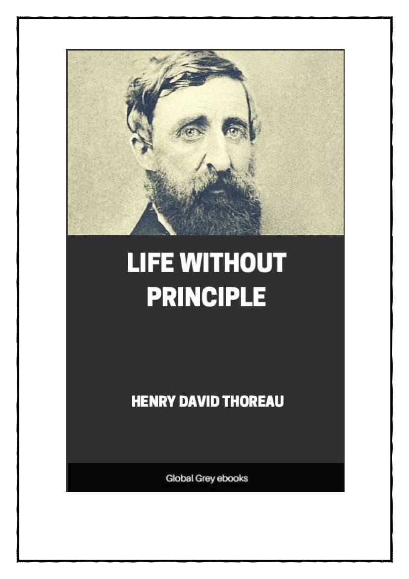 LIFE WITHOUT PRINCIPLE
